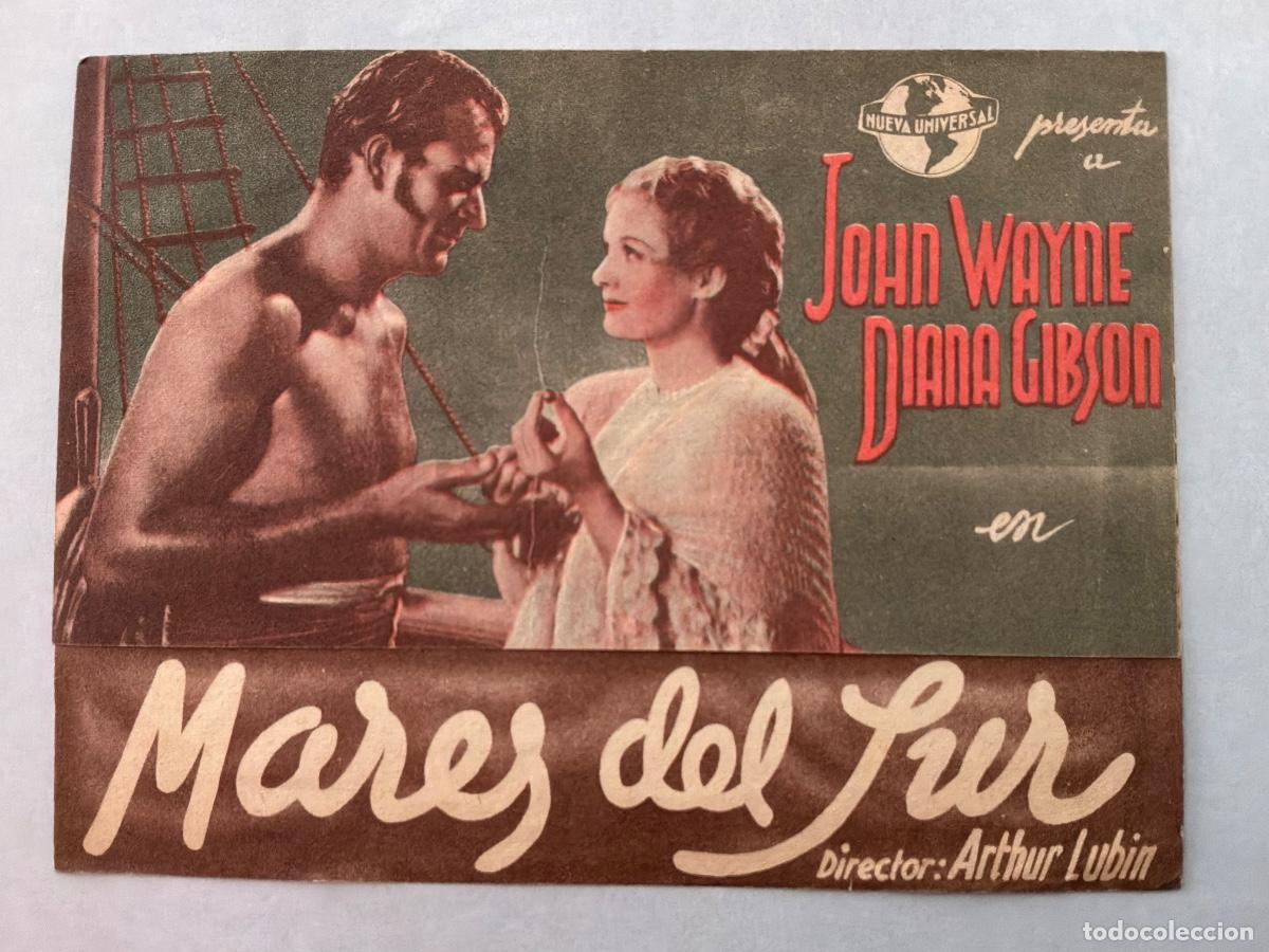 Cine: PROGRAMA DE CINE DOBLE MARES DEL SUR, JOHN WAYNE,SIN PUBLICIDAD A&Ntilde;OS 30&acute;S
