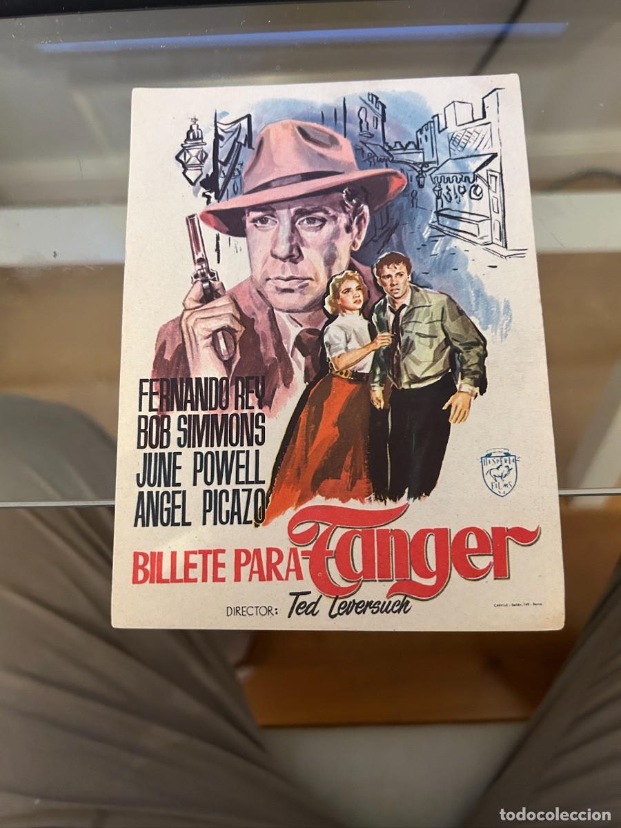 Cine: 1163 BILLETE PARA TANGER FERNANDO REY SIN PUBLICIDAD BUEN ESTADO