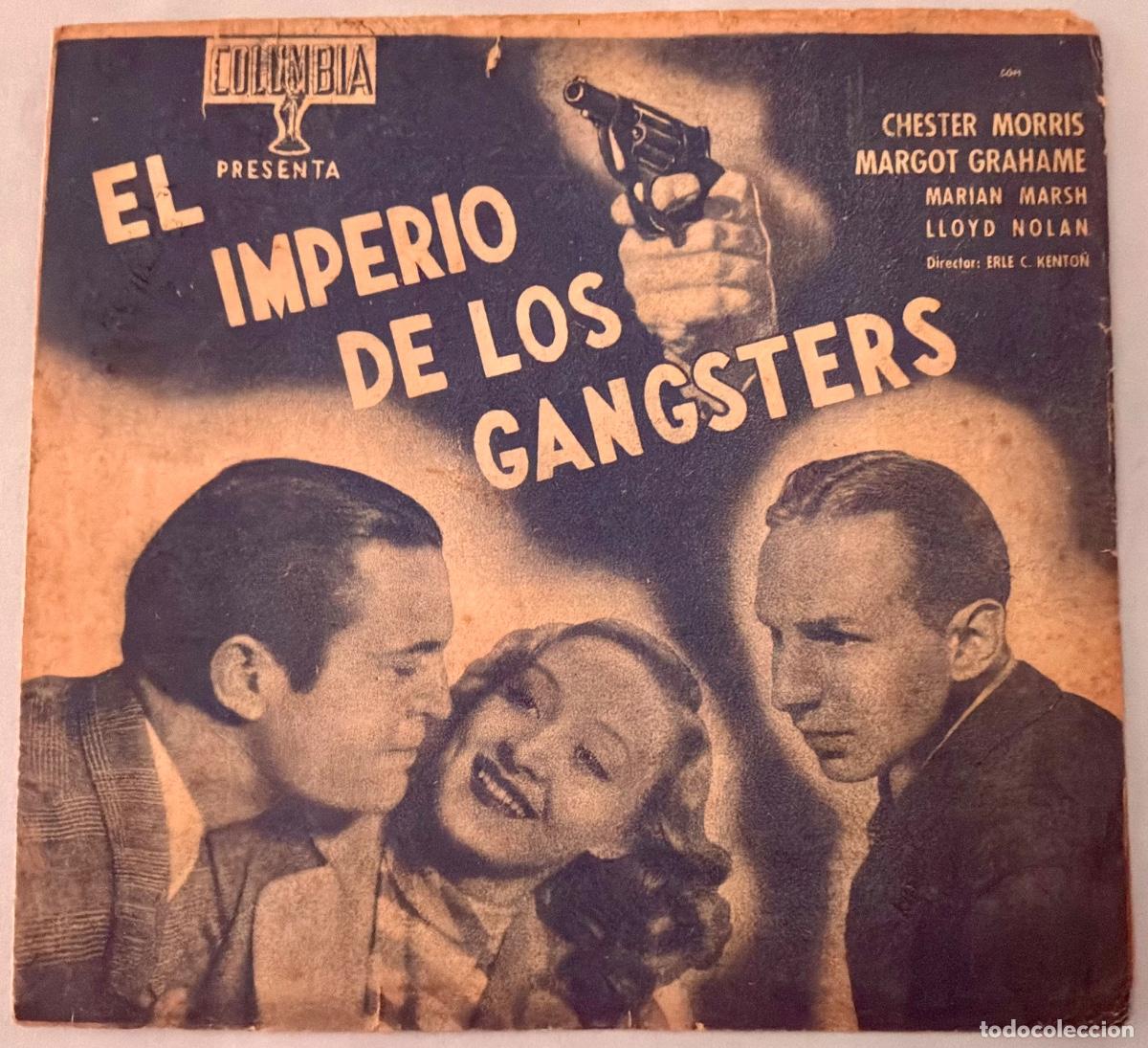Cine: PROGRAMA CINE DOBLE EL IMPERIO DE LOS GANGSTERS,CHESTER MORRIS , SIN PUBLICIDAD, A&Ntilde;OS 30&acute;S