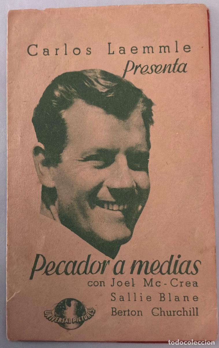 Cine: PROGRAMA CINE DOBLE PECADOR A MEDIAS, JOEL Mc-CREA, SALLIE BLANE, SIN PUBLICIDAD, A&Ntilde;OS 30&acute;S