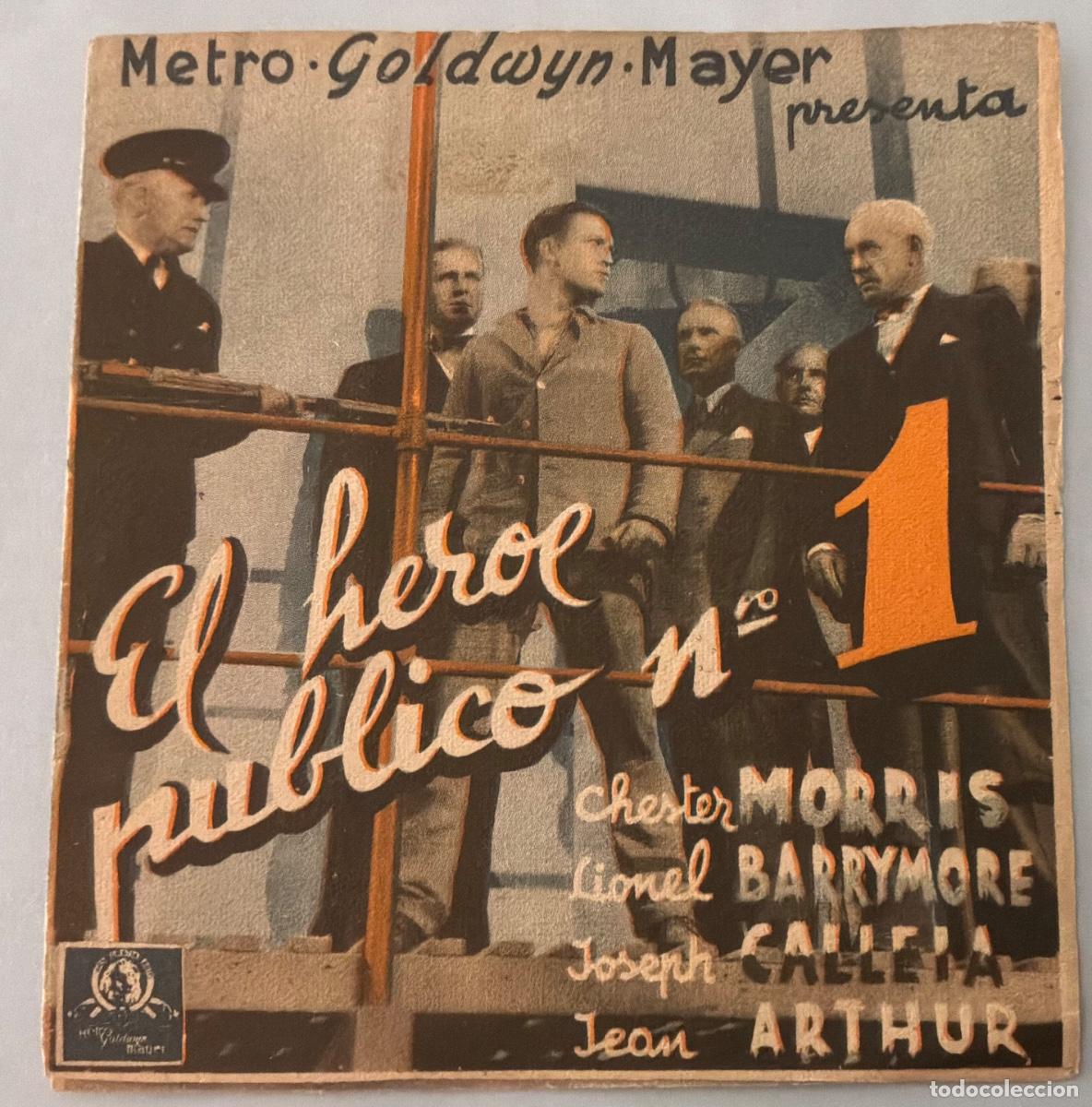 Cine: PROGRAMA CINE DOBLE,EL H&Eacute;ROE P&Uacute;BLICO N&ordm; 1,CHESTER MORRIS, LIONEL BARRYMORE,SIN PUBLICIDAD, A&Ntilde;OS 30&acute;S