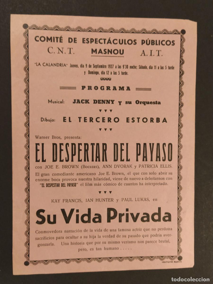 Cine: GUERRA CIVIL - MASNOU - CNT AIT - LA CALANDRIA A&Ntilde;O 1937 - PROGRAMA ANTIGUO DE CINE -VER FOTOS