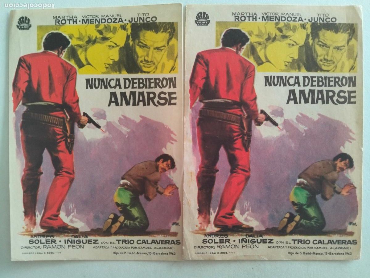 Cine: 2 FOLLETOS DE CINE, NUNCA DEBIERON AMARSE