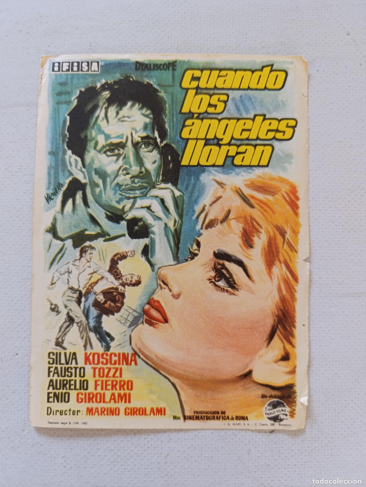 Cine: FOLLETO DE MANO - CUANDO LOS ANGELES LLORAN - SILVA KOSCINA - SIN PUBLICIDAD (148P)