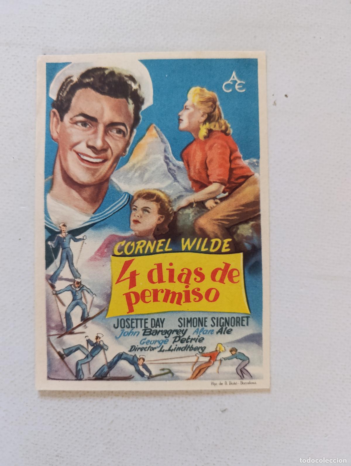 Cine: FOLLETO DE MANO - 4 DIAS DE PERMISO - CORNEL WILDE - SIN PUBLICIDAD (148P)
