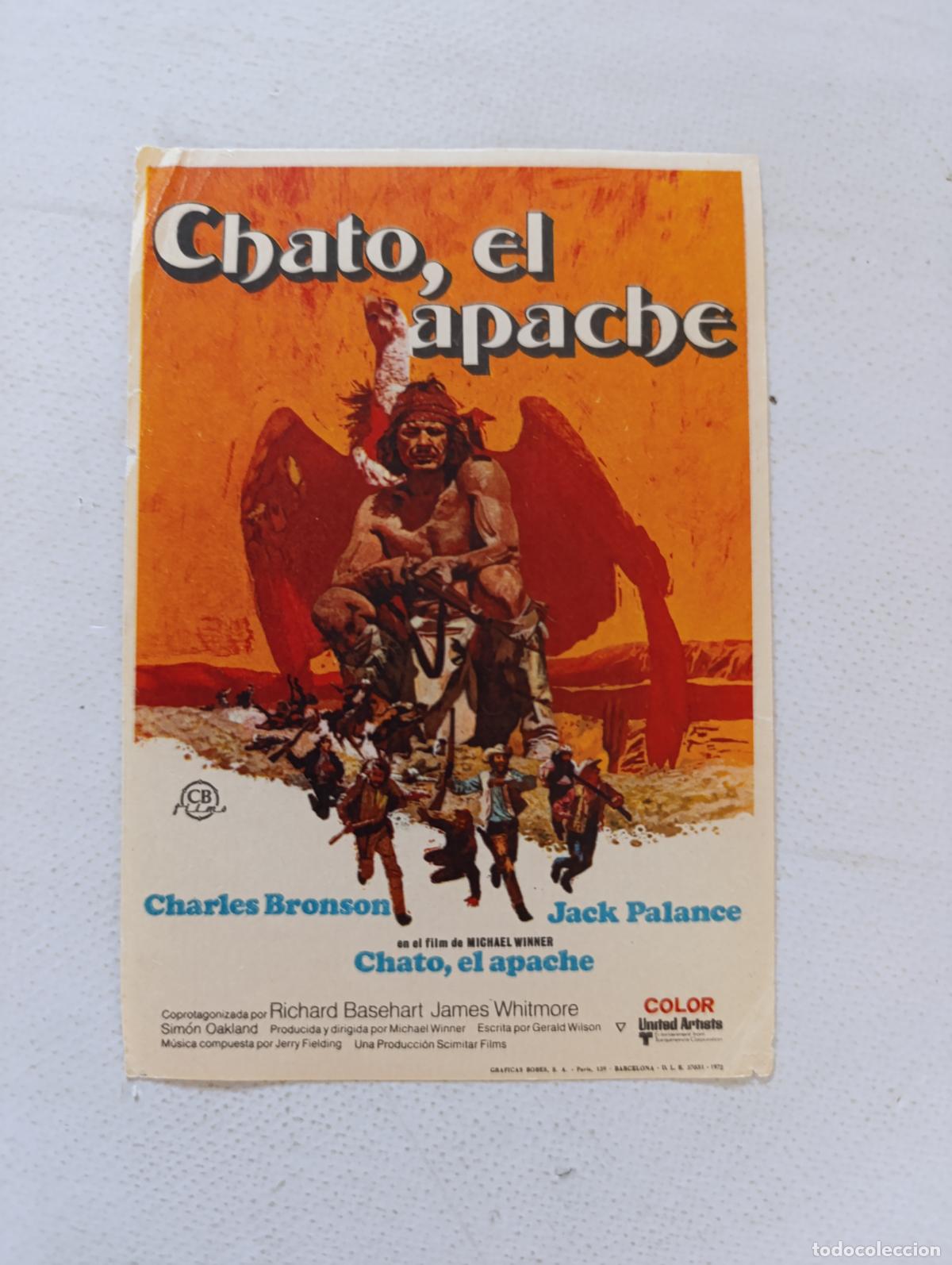 Cine: FOLLETO DE MANO - CHATO, EL APACHE - CHARLES BRONSON - SIN PUBLICIDAD (148P)
