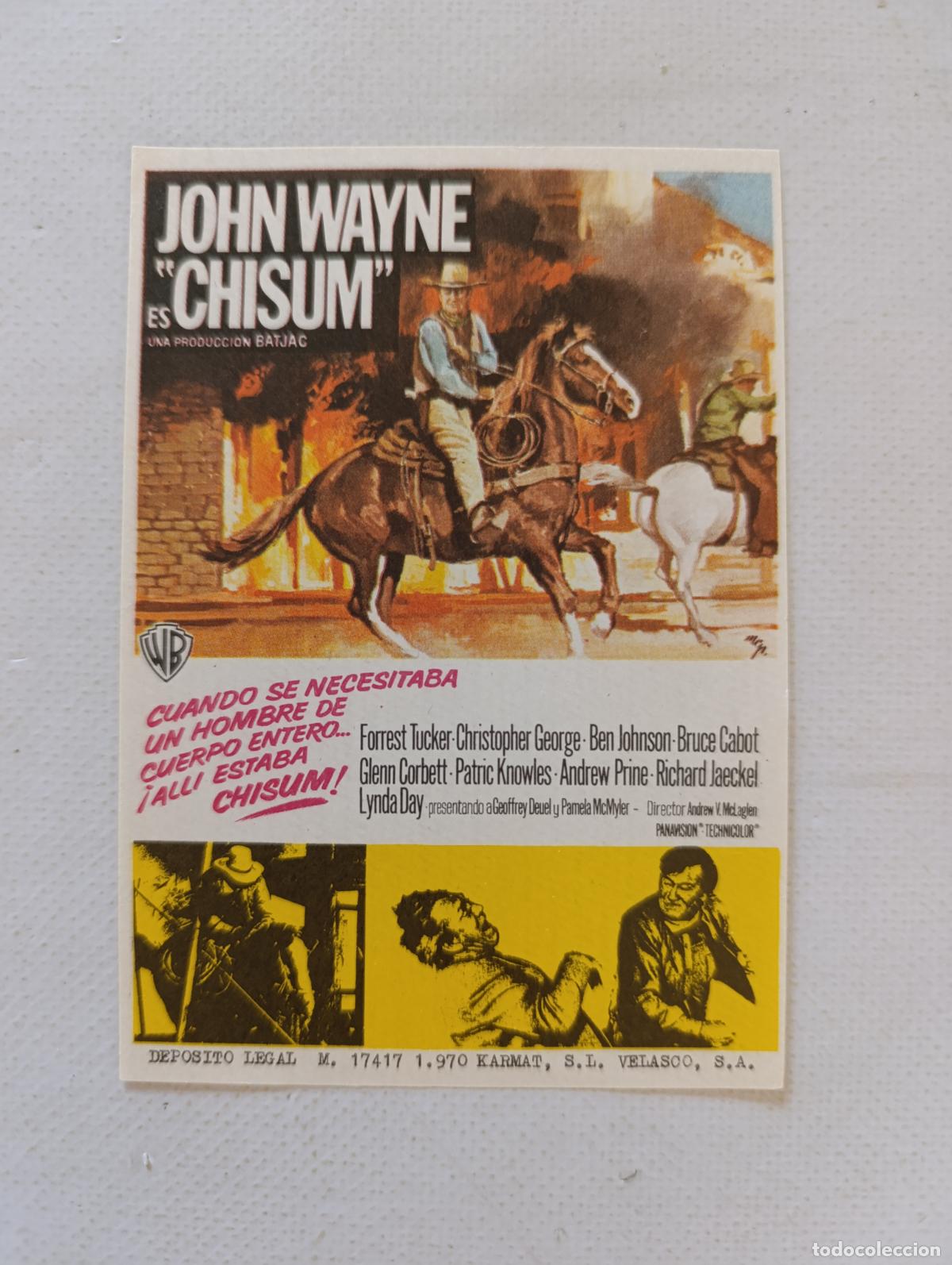Cine: FOLLETO DE MANO - CHISUM - JOHN WAYNE - SIN PUBLICIDAD (148P)