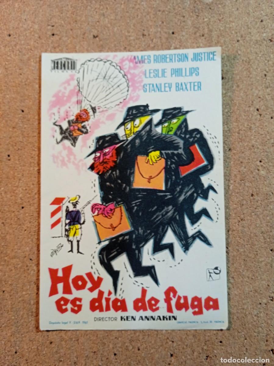 Cine: FOLLETO DE MANO SIN PUBLICIDAD HOY ES DIA DE FUGA