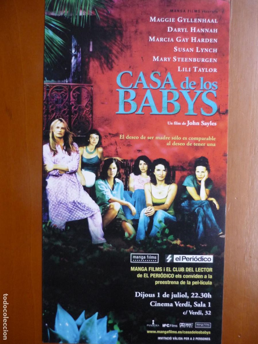 Cine: LA CASA DE LOS BABYS - INVITACION FOLLETO MANO PREESTRENO - DARYL HANNAH LILI TAYLOR
