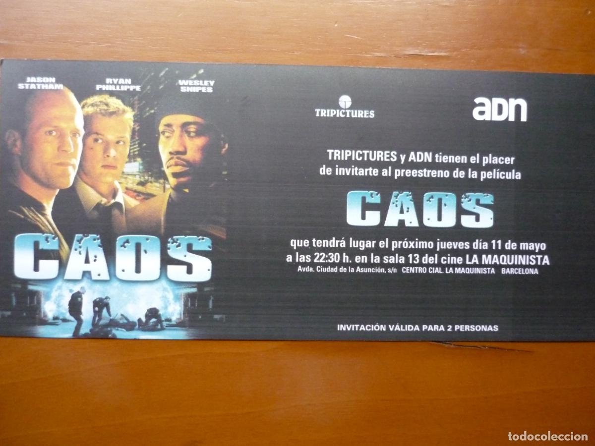Cine: CAOS - INVITACION FOLLETO MANO PREESTRENO - JASON STATHAM RYAN PHILIPPE