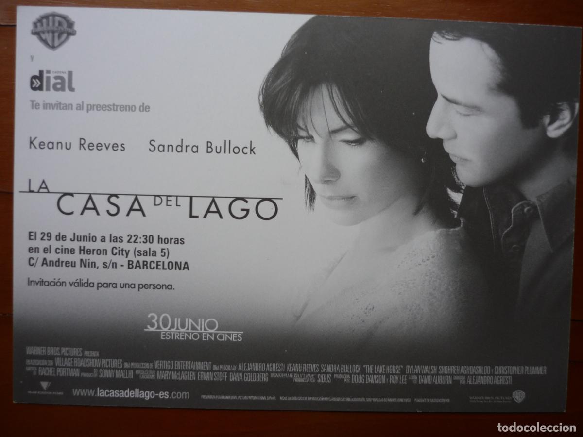 Cine: LA CASA DEL LAGO - INVITACION FOLLETO MANO PREESTRENO - SANDRA BULLOCK KEANU REEVES