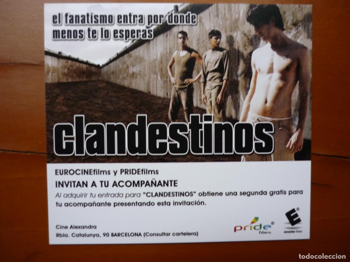 Cine: CLANDESTINOS - INVITACION FOLLETO MANO PREESTRENO - JUAN LUIS GALIARDO CINE ESPA&Ntilde;OL