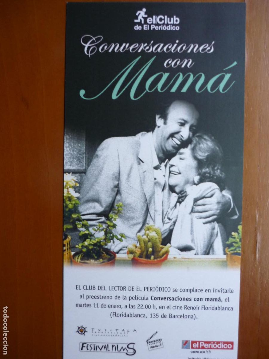 Cine: CONVERSACIONES CON MAMA - INVITACION FOLLETO MANO PREESTRENO - CHINA ZORRILLA CINE ARGENTINA