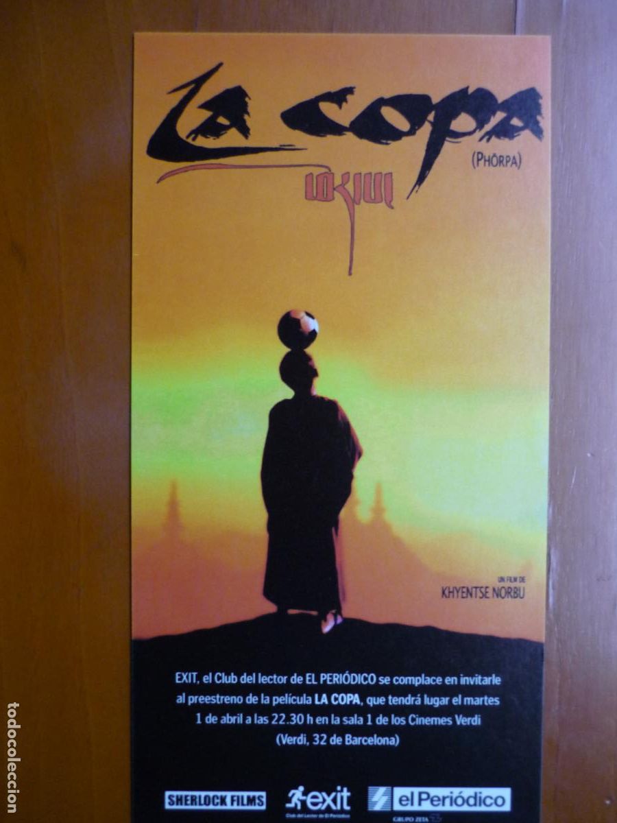 Cine: LA COPA - PHORPA - INVITACION FOLLETO MANO PREESTRENO - CINE BUTAN - FUTBOL FRANCIA 98