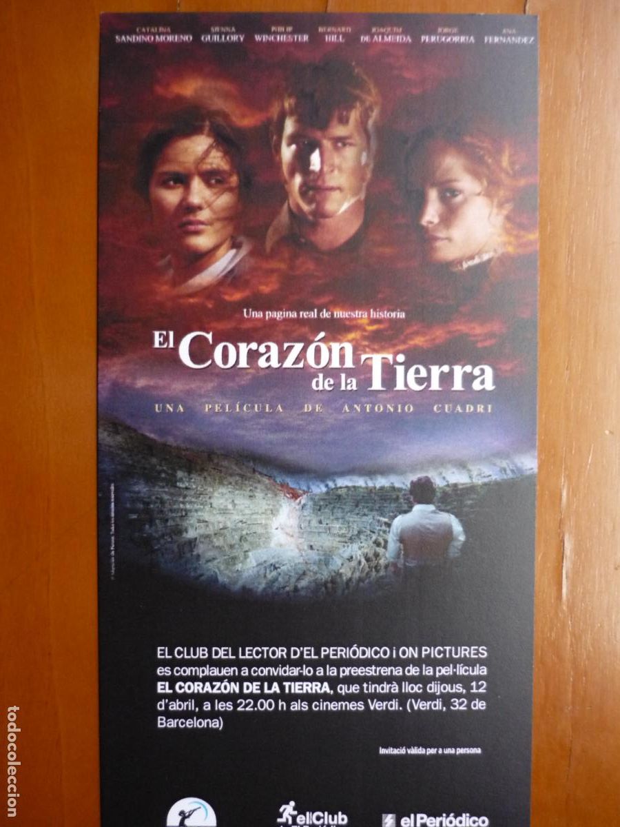 Cine: EL CORAZON DE LA TIERRA - INVITACION FOLLETO MANO PREESTRENO - Catalina Sandino Moreno