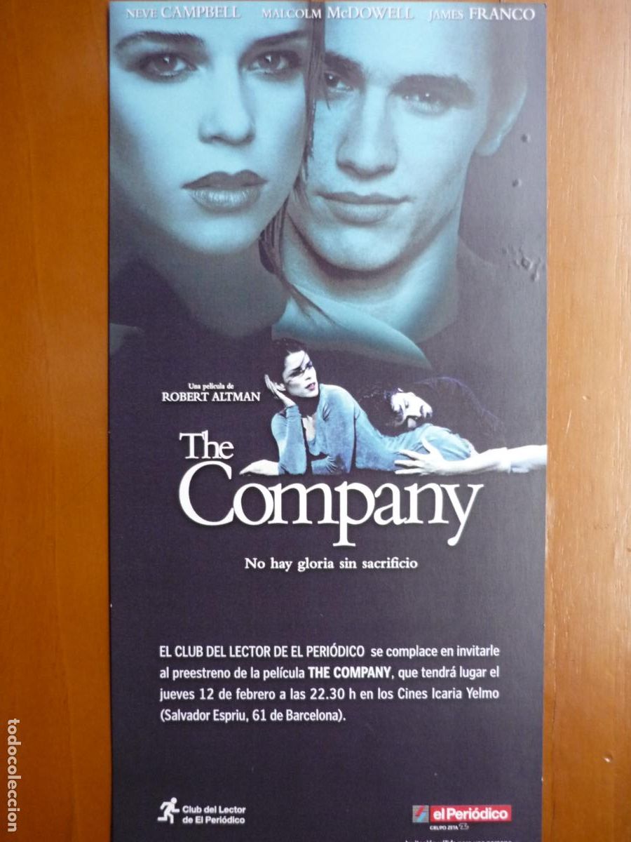 Cine: THE COMPANY - INVITACION FOLLETO MANO PREESTRENO - NEVE CAMPBELL MALCOLM MCDOWELL