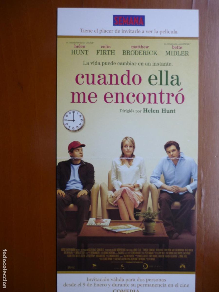 Cine: CUANDO ELLA ME ENCONTRO - INVITACION FOLLETO MANO PREESTRENO - HELEN HUNT COLIN FIRTH