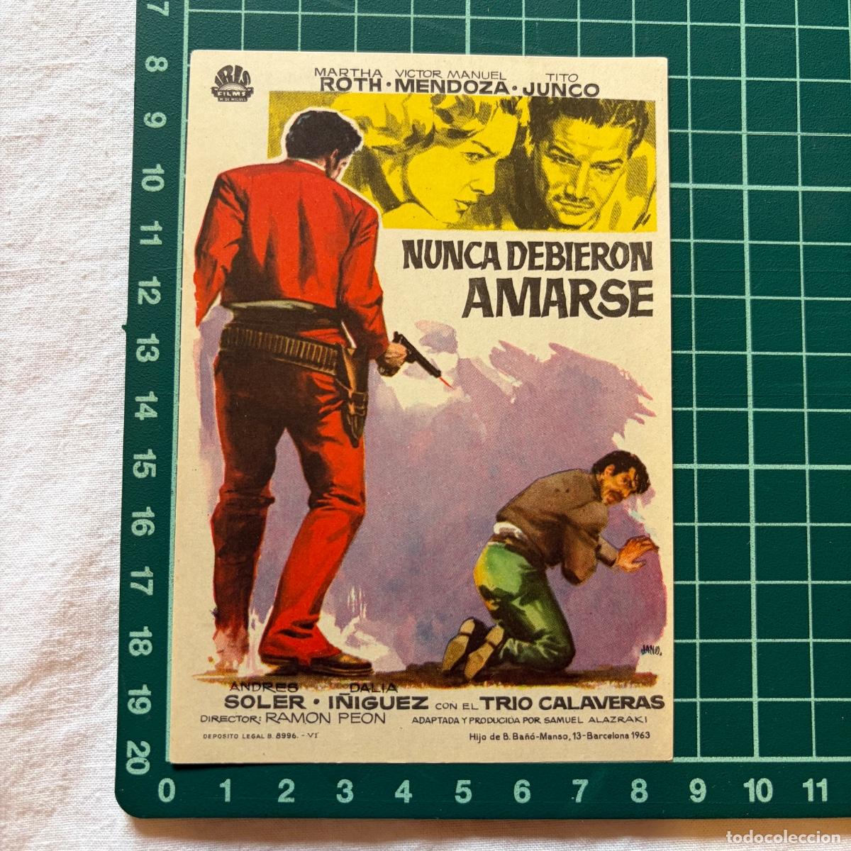 Cine: Programa de cine folleto de mano pelicula. Nunca debieron amarse.