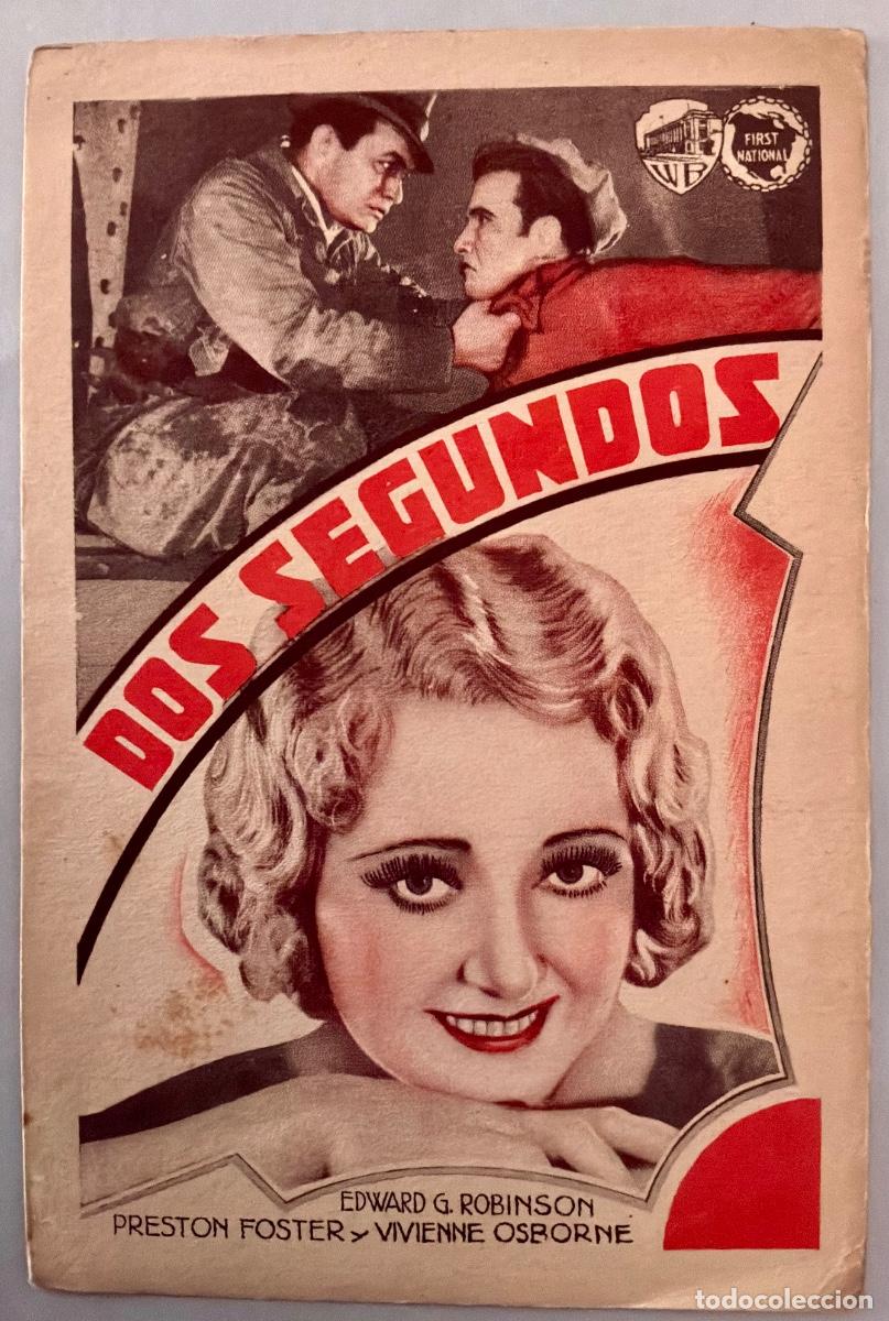 Cine: PROGRAMA CINE DOS SEGUNDOS, EDWARD G ROBINSON, PRESTON FOSTER, SIN PUBLICIDAD, A&Ntilde;OS 30&acute;S