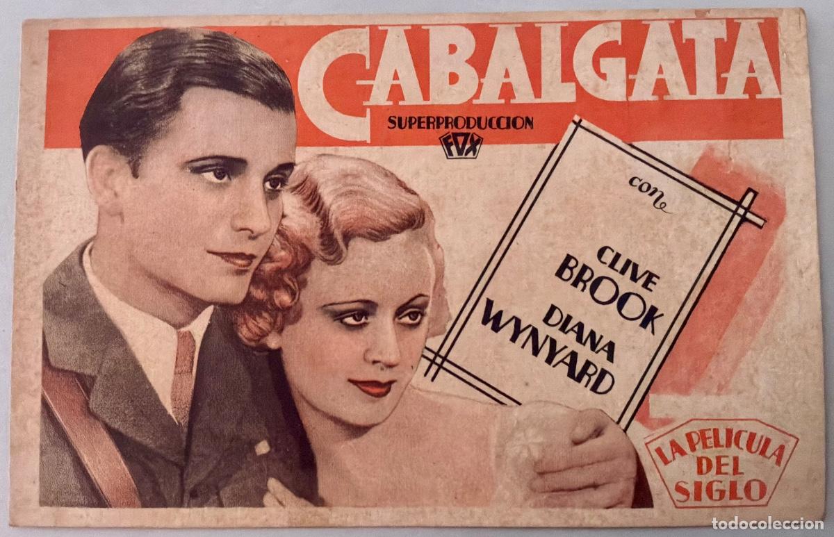 Cine: PROGRAMA CINE CABALGATA, CLIVE BROOK, DIANA WYNYARD, SIN PUBLICIDAD, A&Ntilde;OS 30&acute;S