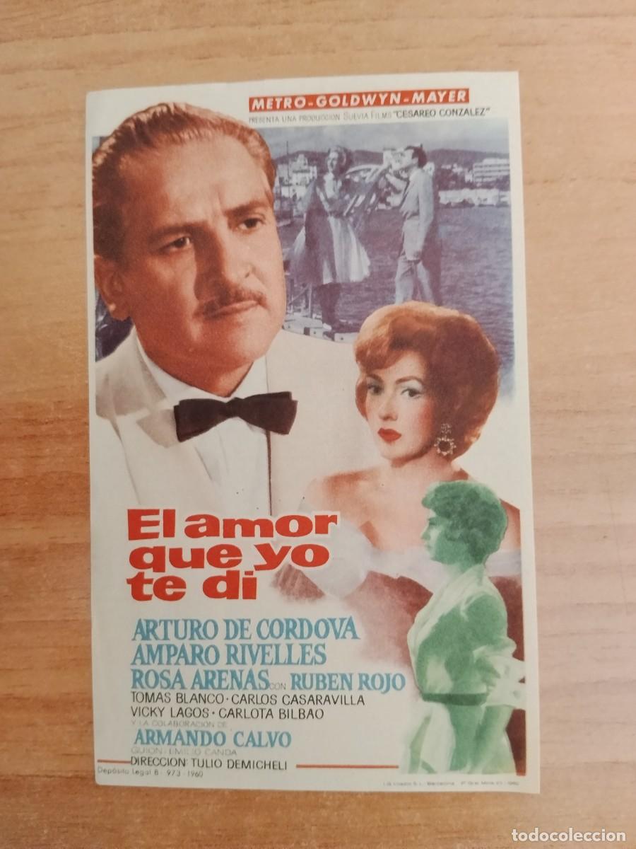 Cine: ROSA-PROGRAMA DE LA PELICULA --EL AMOR QUE YO TE DI