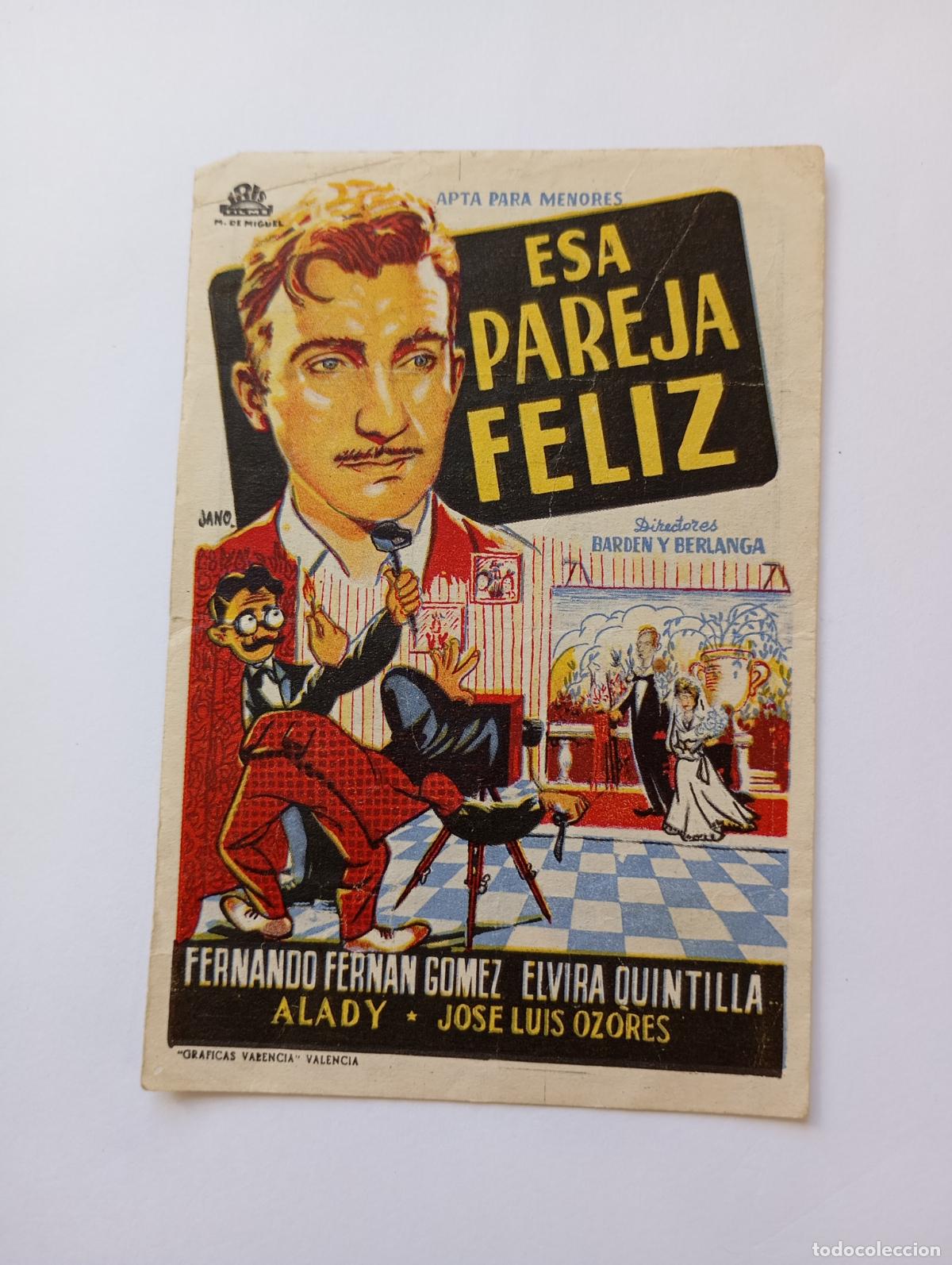 Cine: PROGRAMA FOLLETO DE CINE ESA PAREJA FELIZ. FERNANDO FERN&Aacute;N G&Oacute;MEZ. CINE RIALTO. TDKP30B