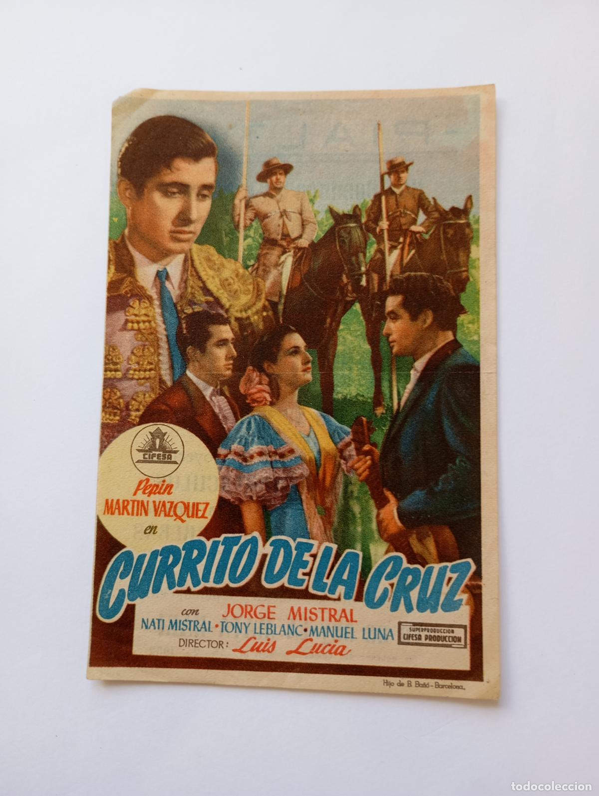 Cine: PROGRAMA FOLLETO DE CINE CURRITO DE LA CRUZ. RIALTO SANTO DOMINGO 1952. TDKP30B