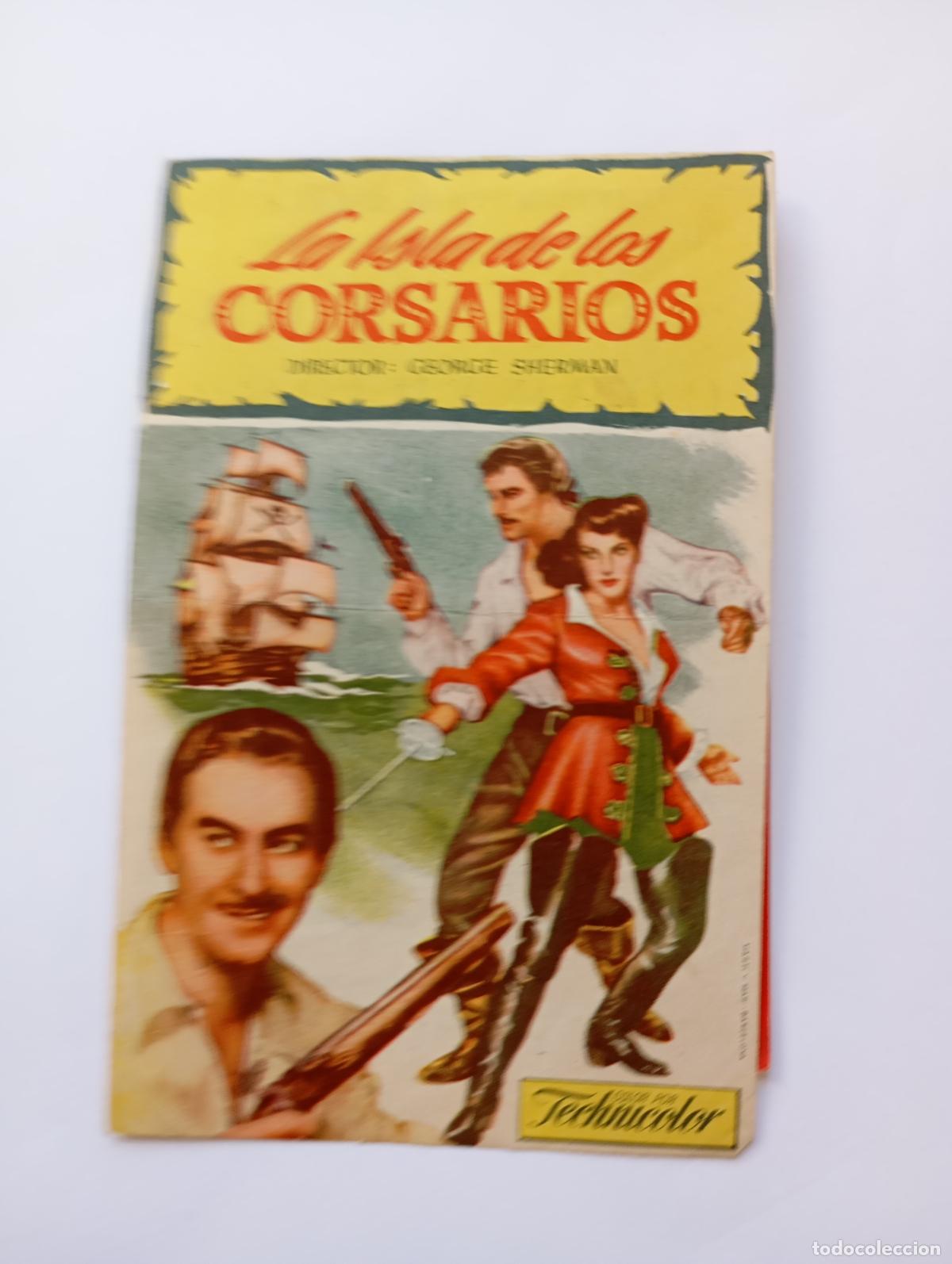 Cine: PROGRAMA FOLLETO DE CINE LA ISLA DE LOS CORSARIOS. GEORGE SHERMAN. TDKP30B