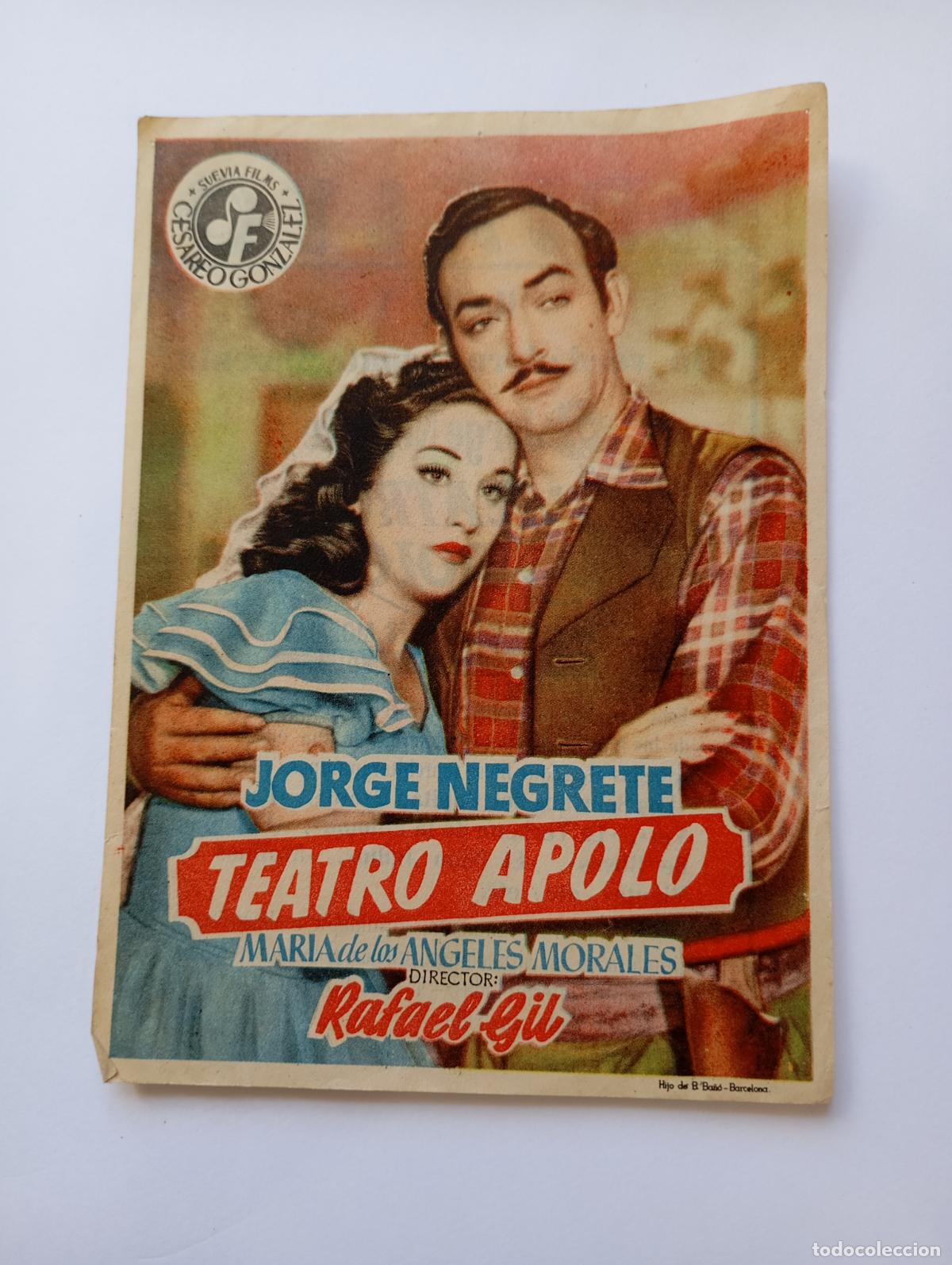 Cine: PROGRAMA FOLLETO DE CINE TEATRO APOLO. JORGE NEGRETE. RIALTO SANTO DOMINGO. TDKP30B