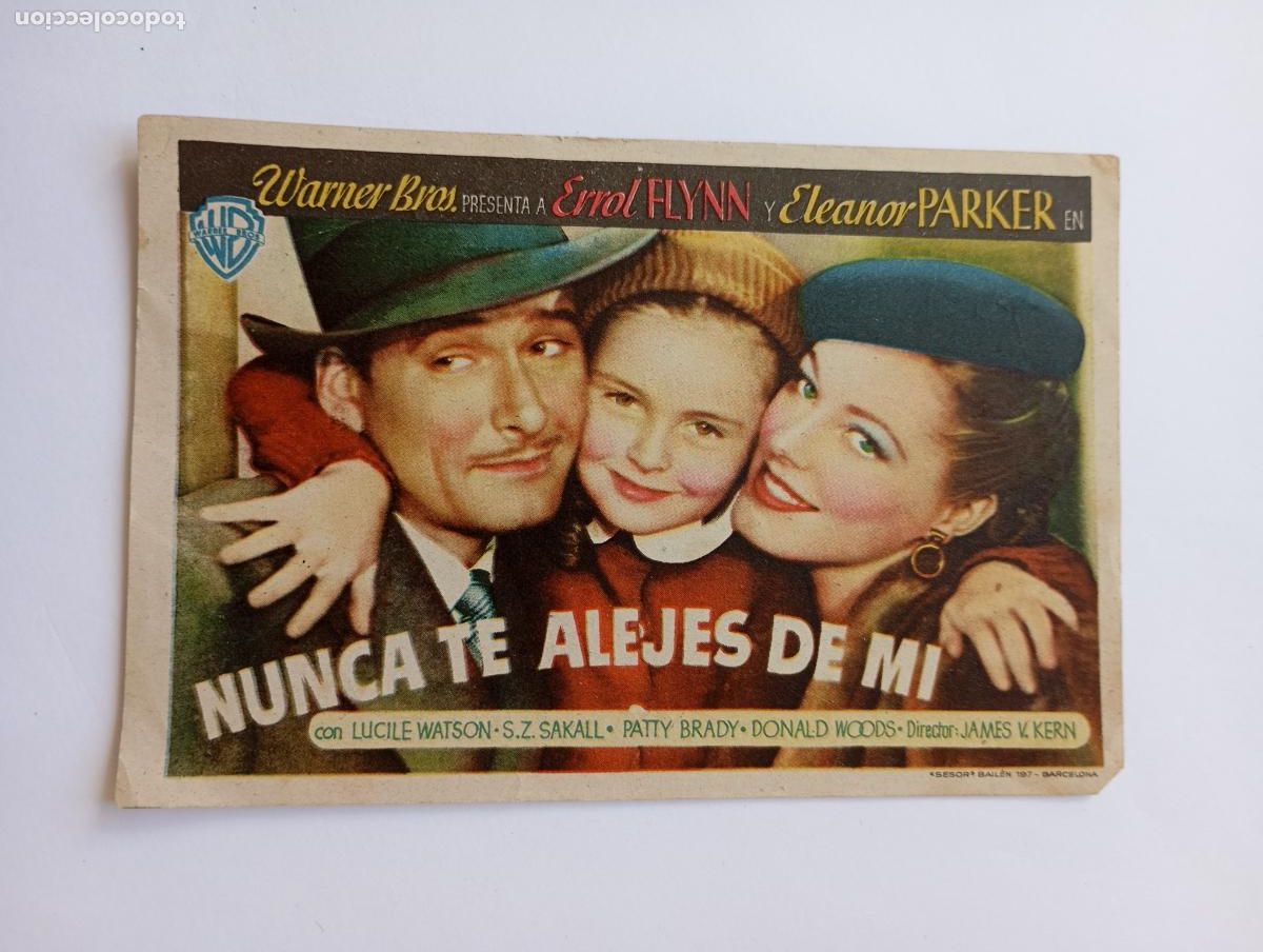 Cine: PROGRAMA FOLLETO DE CINE NUNCA TE ALEJES DE MI. 15 FEBRERO 1948. LOGRO&Ntilde;O TDKP30B