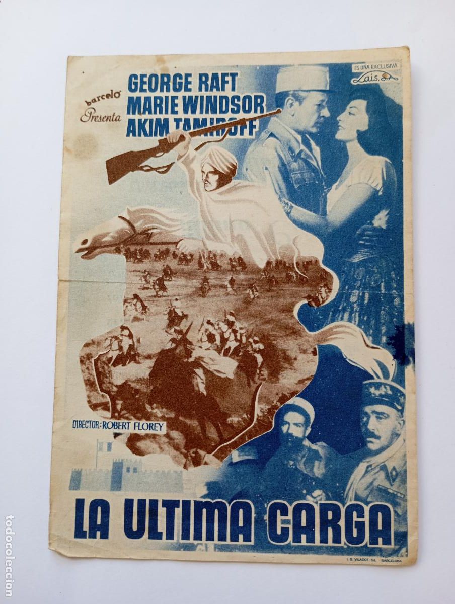 Cine: PROGRAMA FOLLETO DE CINE LA &Uacute;LTIMA CARGA. GEORGE RAFT. CINE GRAN KURSAAL. TDKP30B