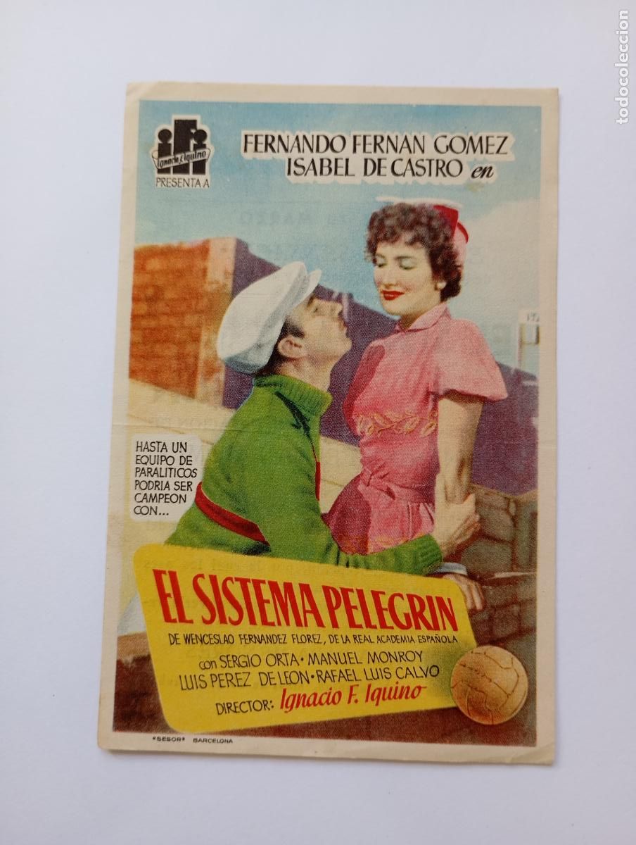 Cine: PROGRAMA FOLLETO DE CINE EL SISTEMA PELEGR&Iacute;N. CINE CONSULADO BILBAO. FERNANDO FERNAN GOMEZ. TDKP30B