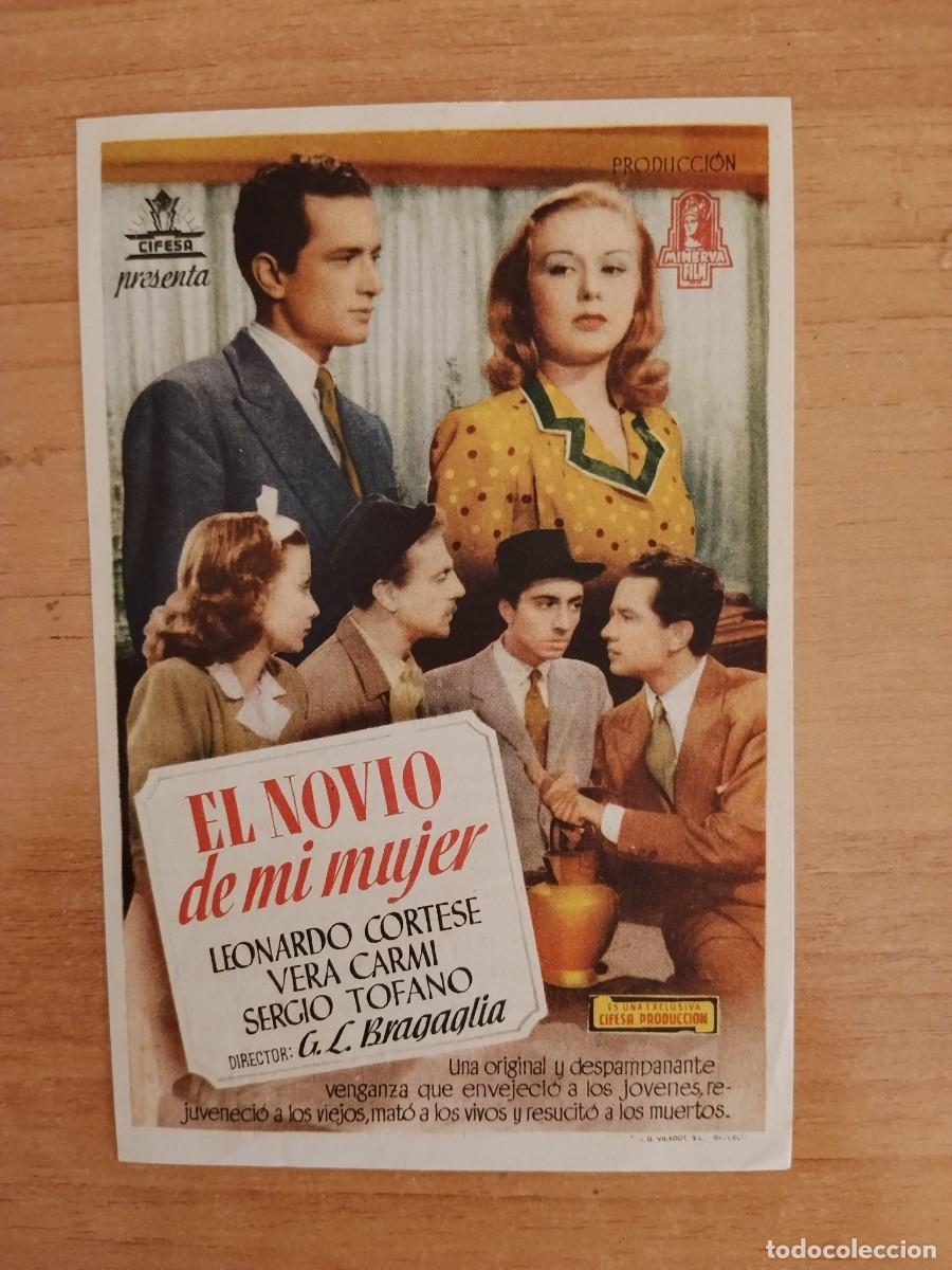Cine: TURQUE-PROGRAMA DE LA PELICULA --EL NOVIO DE MI MUJER ct