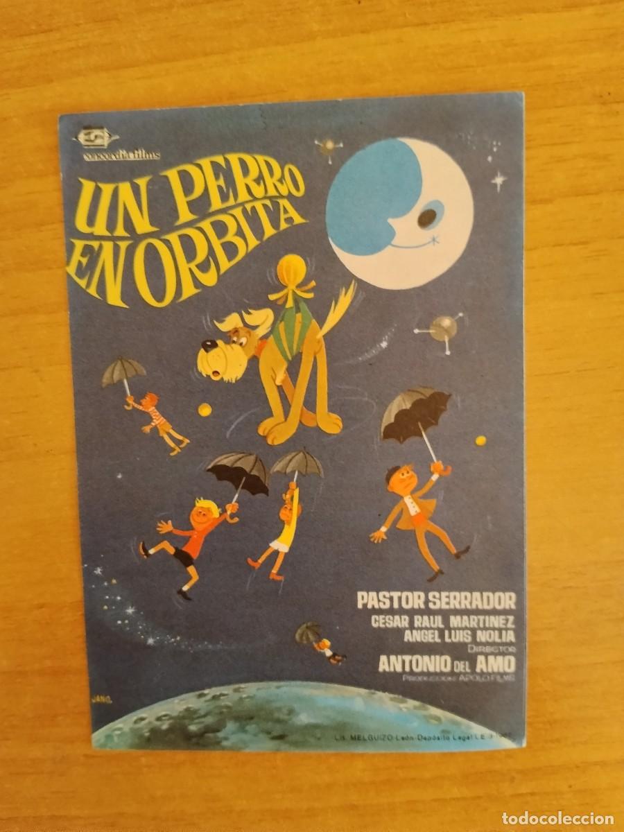  Flyers Publicitaires de films Anciens: TURQUE-PROGRAMA DE LA PELICULA --UN PERRO EN ORBITA