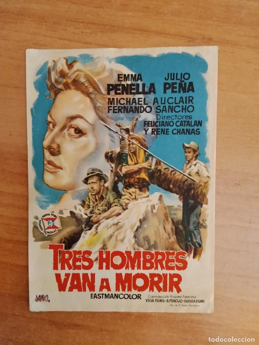 Cine: TURQUE-PROGRAMA DE LA PELICULA -TRES HOMBRES VAN A MORIR