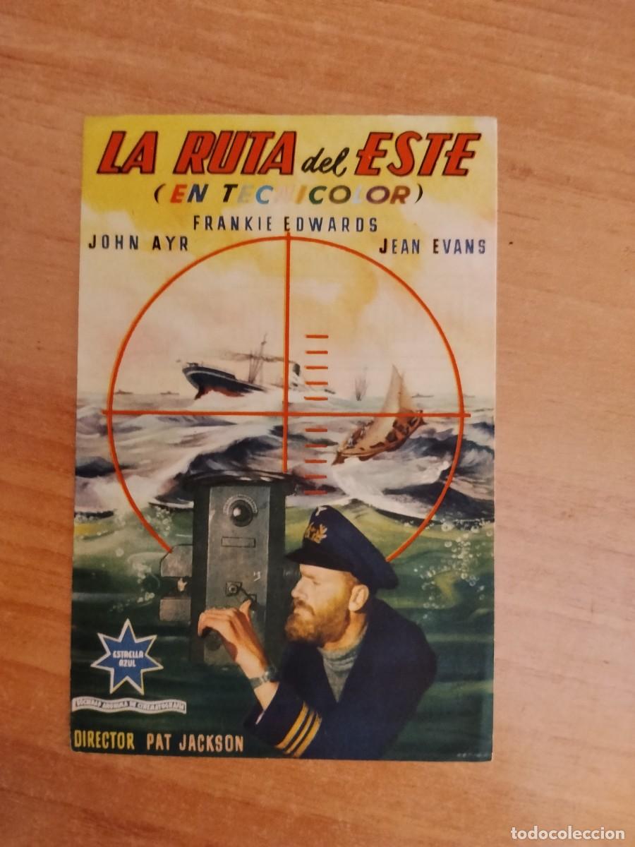 Cine: TURQUE-PROGRAMA DE LA PELICULA --LA RUTA DEL ESTE ct
