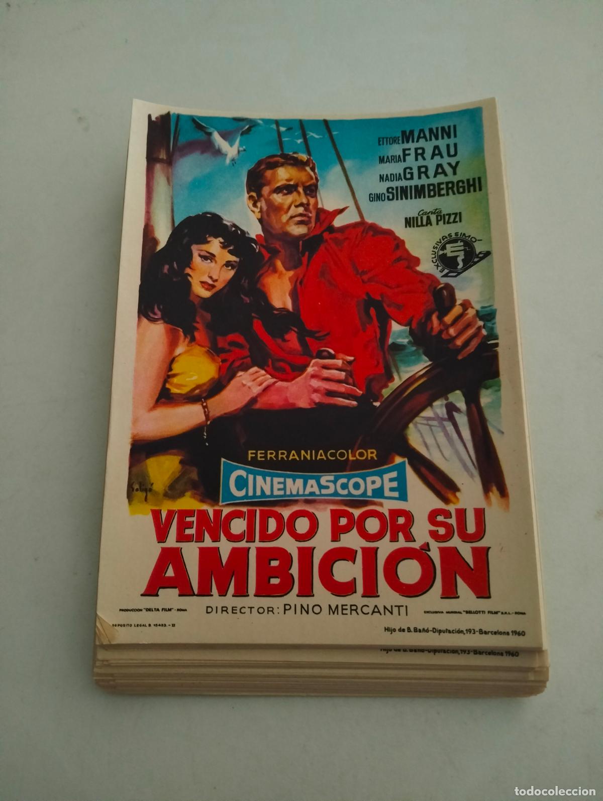 Cine: LOTE DE 100 FOLLETOS DE CIINE, VENCIDO POR SU AMBICION CON ETTORE MANNI Y MARIA FRAU
