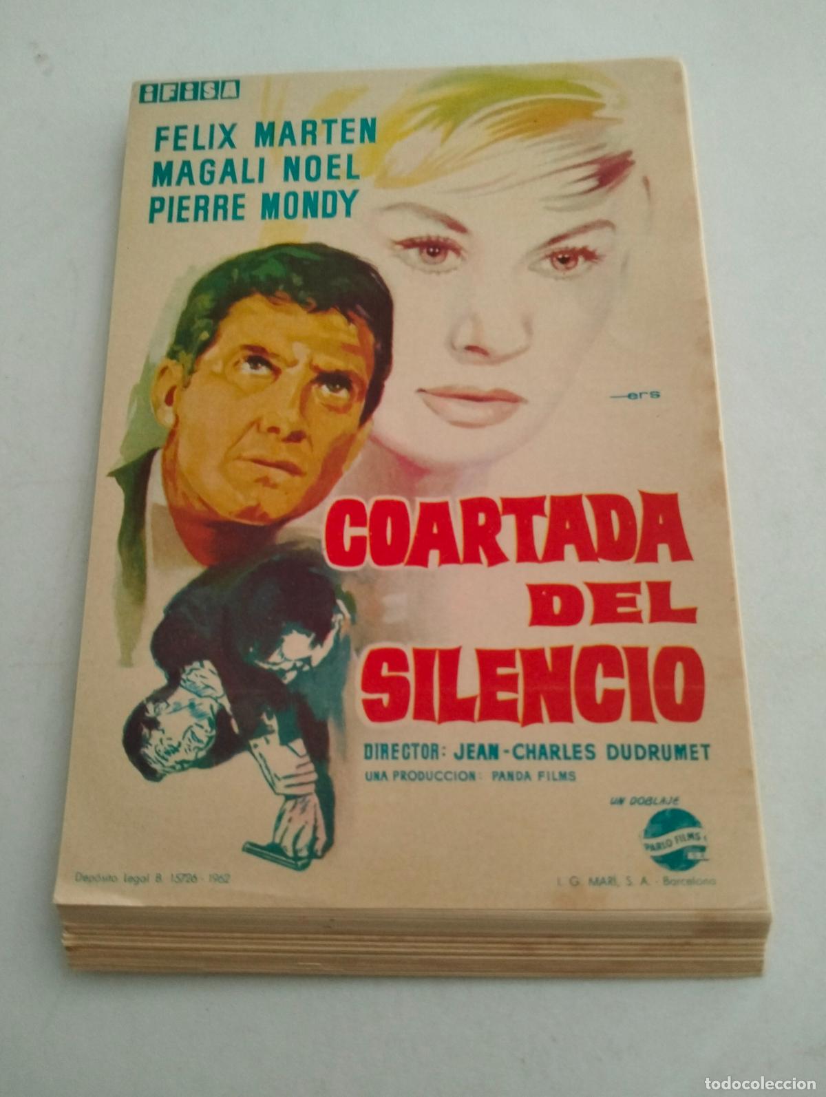 Cine: LOTE DE 50 FOLLETOS DE CIINE, COARTADA DEL SILENCIO CON FELIX MARTEN Y MAGALI NOEL