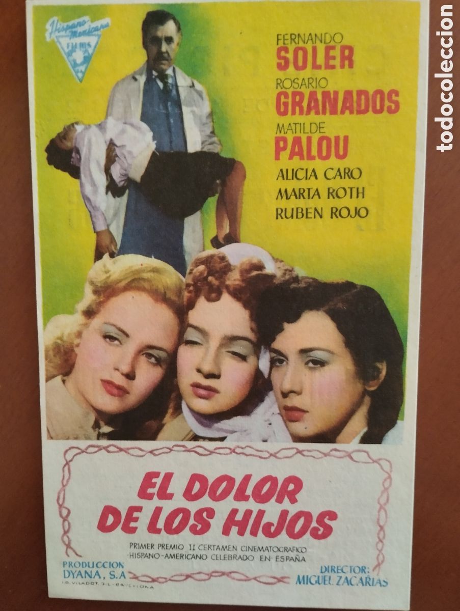 Cine: Folleto Programa de cine - EL DOLOR DE LOS HIJOS