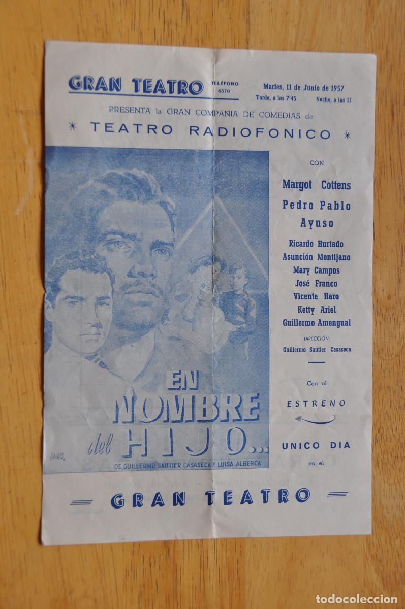 Cine: GRAN TEATRO DE BURGOS (11 DE JUNIO DE 1957) - COMPA&Ntilde;&Iacute;A DE COMEDIAS &rdquo;TEATRO RADIOF&Oacute;NICO&rdquo;