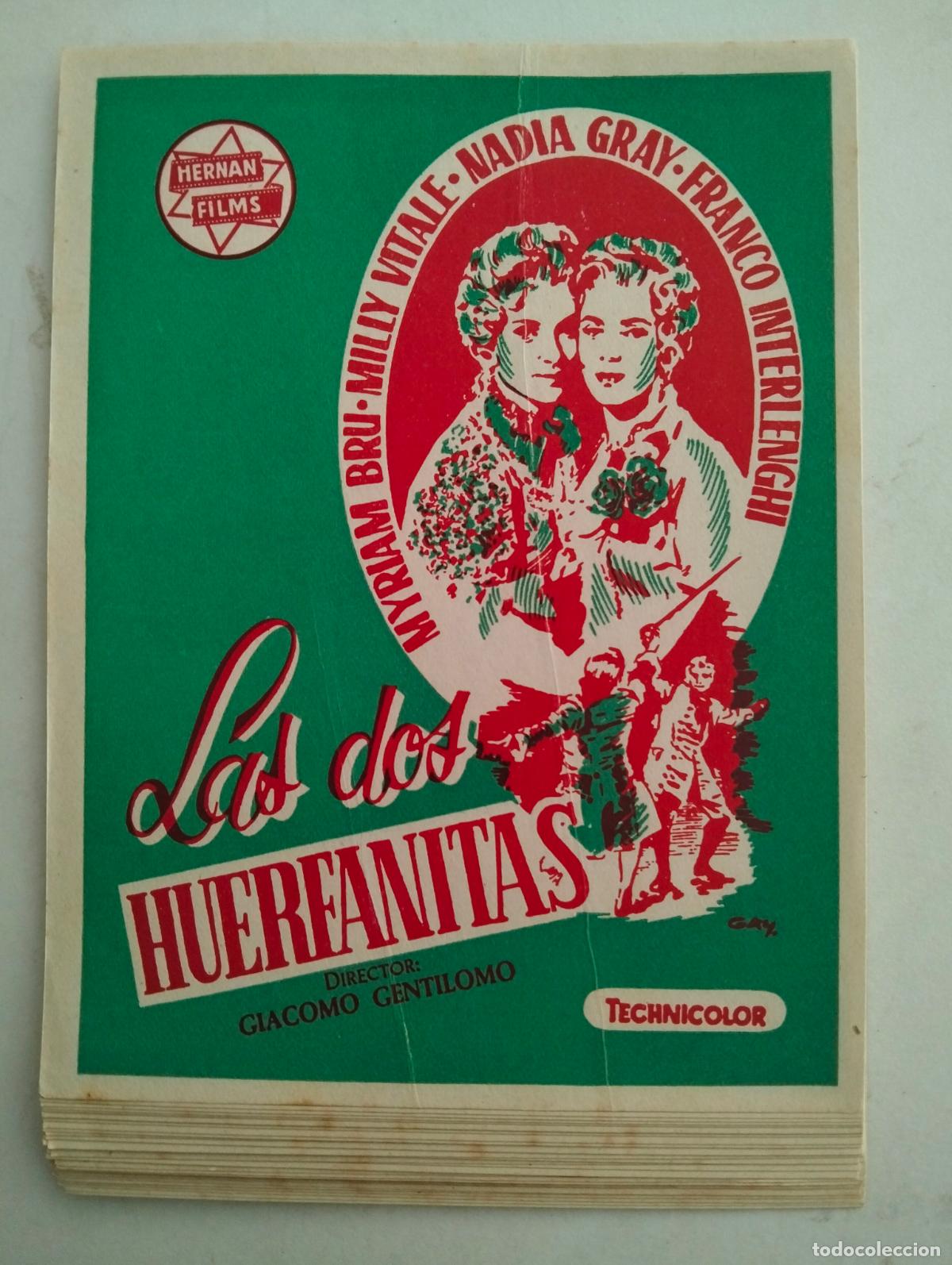Cine: LOTE DE 29 FOLLETOS DE CINE, LAS DOS HUERFANITAS