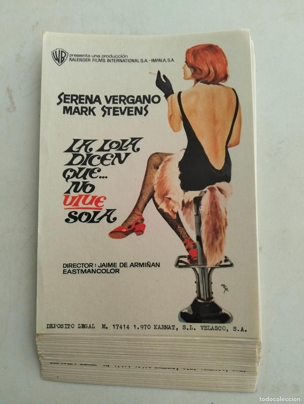 Cine: LOTE DE 50 FOLLETOS DE CINE, LA LOLA DICEN QUE NO VIVE SOLA