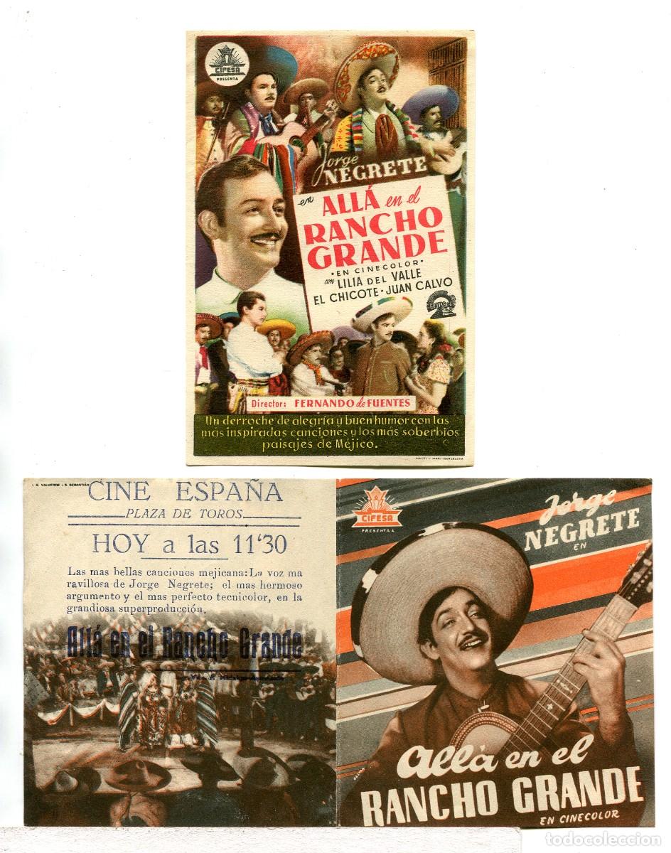  Flyers Publicitaires de films Anciens: ALL&Aacute; EN EL RANCHO GRANDE, con Jorge Negrete.