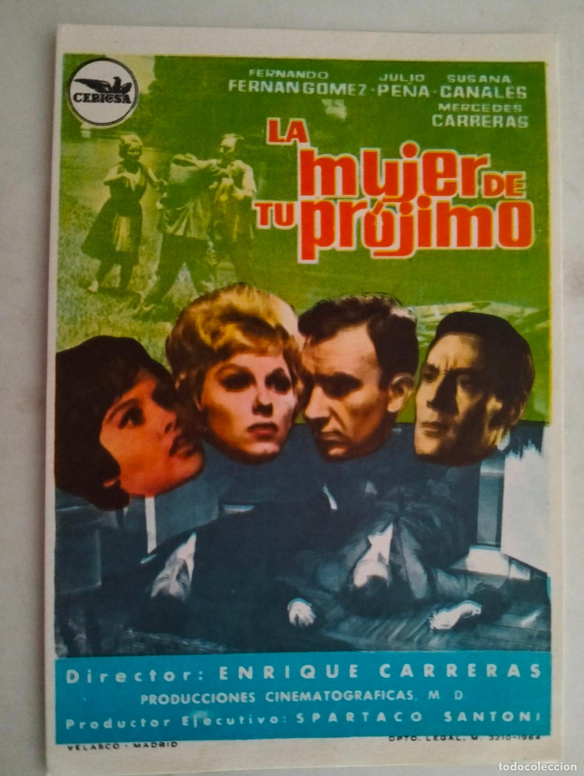 Cine: FOLLETO DE CINE, LA MUJER DE TU PROJIMO