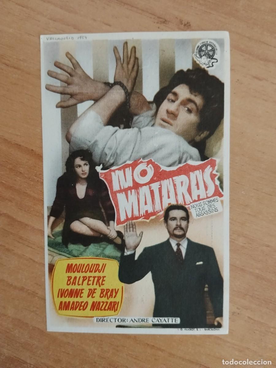 Cine: TURQUE-PROGRAMA DE LA PELICULA --NO MATARAS ct