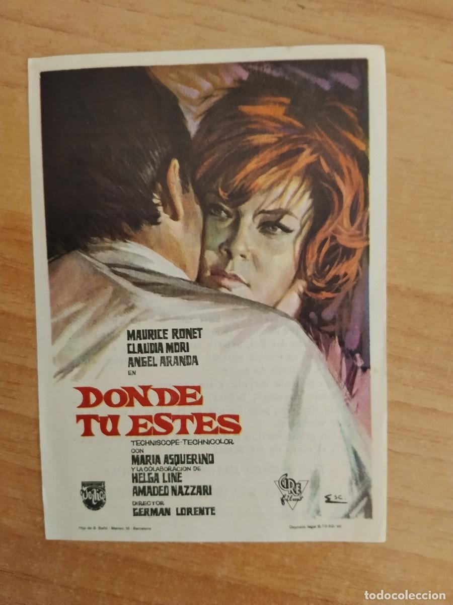 Cine: TURQUE-PROGRAMA DE LA PELICULA --DONDE TU ESTES ct