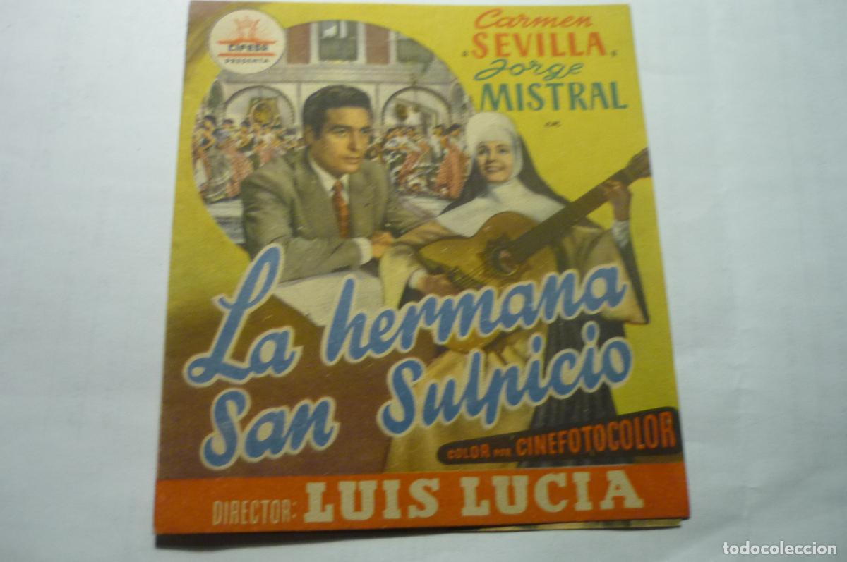 Cine: programa doble la hermana san sulpicio.-sindicato pira.-principal sarreal