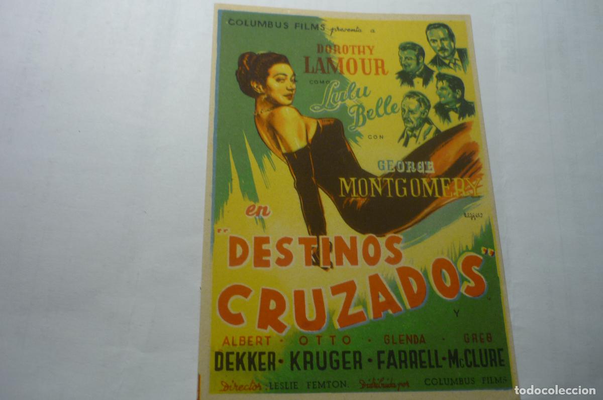 Cine: programa destino cruzado,.dorothy lamour