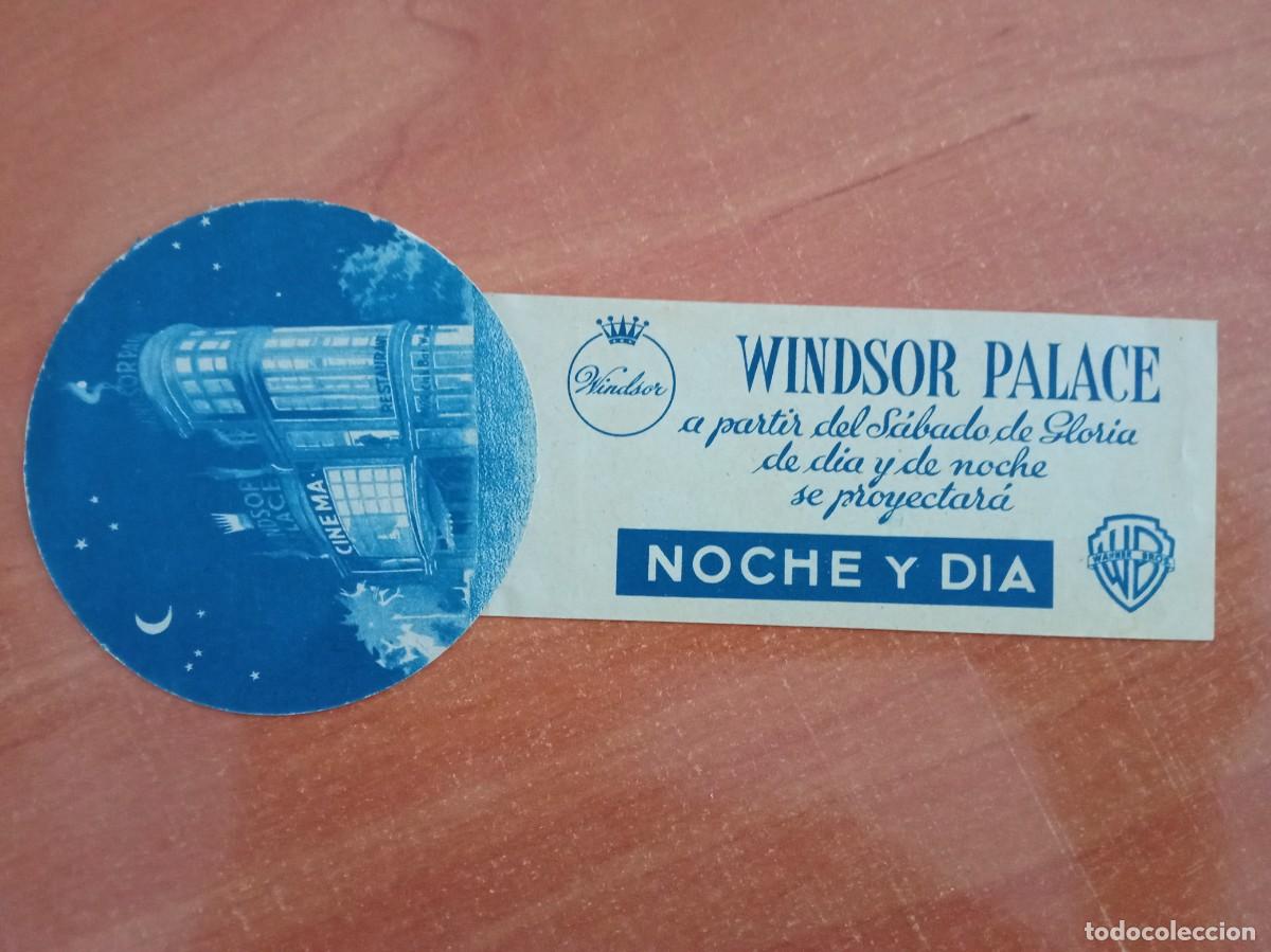 Cine: NOCHE Y DIA, CARY GRANT, PROGRAMA TROQUELADO, CINE WINDSOR PALACE