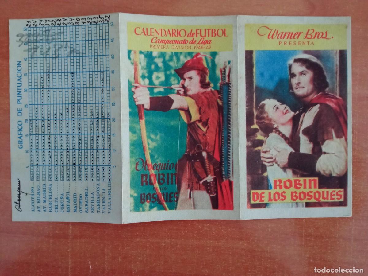 Cine: ROBIN DE LOS BOSQUES, ERROL FLYNN, CALENDARIO DE FUTBOL, 1948-49